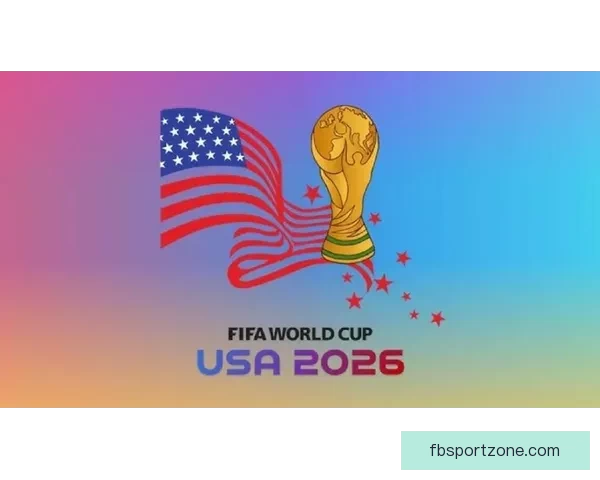 2026世界杯聚焦墨西哥精彩赛事与足球热潮全解析